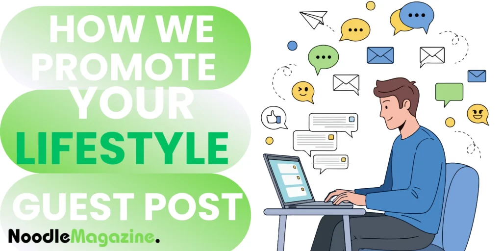 How we promote your lifestyle guest post at our social media platforms