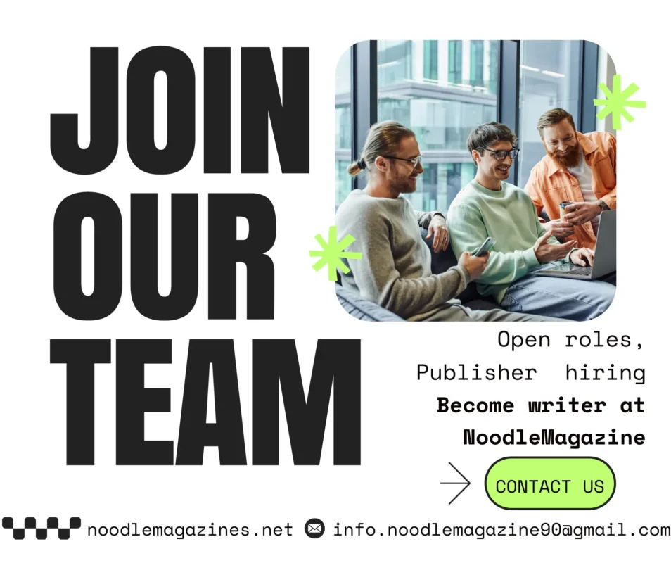 NoodleMagazine team hiring for magazine publishing